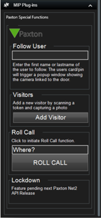 Screenshot of the Paxton Special Functions panel in XProtect Smart Client showing options for Follow User, Add Visitor, Roll Call, and Lockdown.